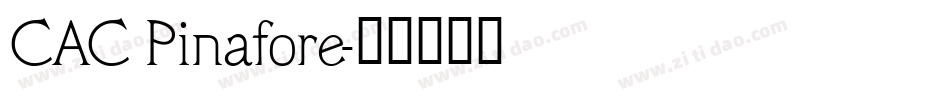 CAC Pinafore字体转换